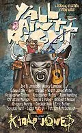 E-Book (epub) Y'All Ain't Right von K. Trap Jones, Christine Morgan, Daniel J. Volpe