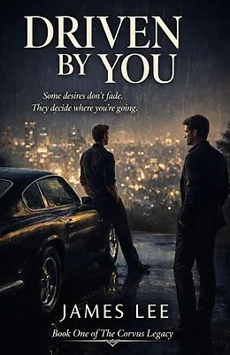 E-Book (epub) Driven By You von James Lee