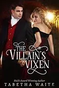 E-Book (epub) Villain's Vixen von Tabetha Waite