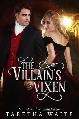 E-Book (epub) Villain's Vixen von Tabetha Waite