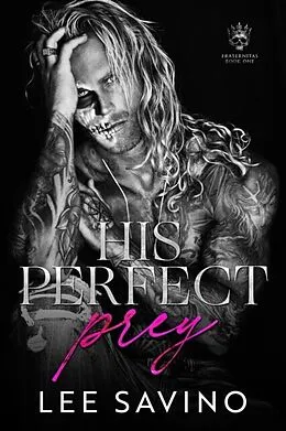 E-Book (epub) His Perfect Prey von Lee Savino