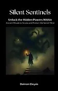 E-Book (epub) Silent Sentinels von Daimon Eleysis