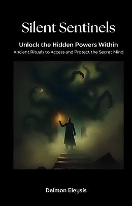 E-Book (epub) Silent Sentinels von Daimon Eleysis