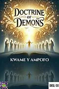 E-Book (epub) Doctrine of Demons von Prince Karpos, Kwame Y Ampofo