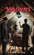 E-Book (epub) Malcolm's Media Meltdown von Dave McGee