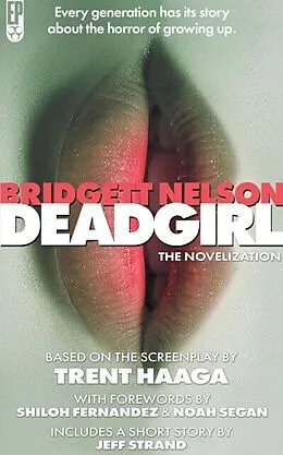E-Book (epub) Deadgirl: The Novelization von Bridgett Nelson