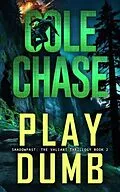 E-Book (epub) Play Dumb von Cole Chase