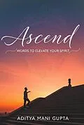 E-Book (epub) Ascend von Aditya Mani Gupta
