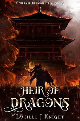 E-Book (epub) Heir of Dragons von Lucille J. Knight