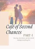 E-Book (epub) Café Of Second Chance Part-I von The Dream Writer
