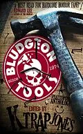 E-Book (epub) Bludgeon Tools von K. Trap Jones, Jonathan Butcher, Sam Richard