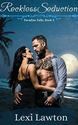 E-Book (epub) Reckless Seduction von Lexi Lawton