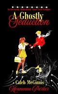 E-Book (epub) A Ghostly Seduction von Heanenna Parker
