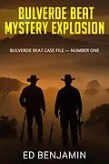 E-Book (epub) Bulverde Beat: Mystery Explosion von Ed Benjamin