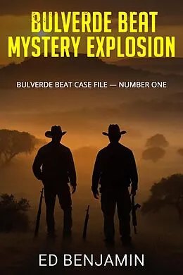 E-Book (epub) Bulverde Beat: Mystery Explosion von Ed Benjamin