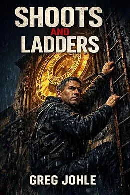 E-Book (epub) Shoots and Ladders von Greg Johle