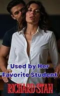 E-Book (epub) Used by Her Favorite Student Book 2 von Richard Stan