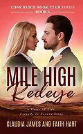 E-Book (epub) Mile-High Redeye von Claudia James, Faith Hart