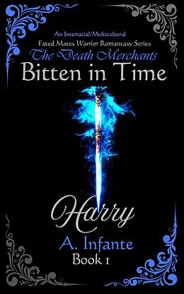 E-Book (epub) Bitten in Time; Harry von A. Infante