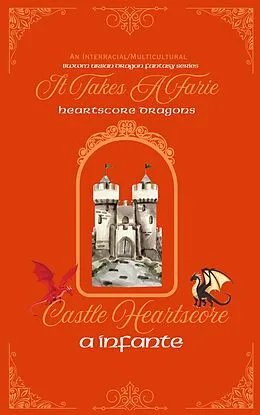 E-Book (epub) It Takes A Farie; Heartscore Castle von A. Infante