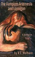 E-Book (epub) The Vampires Artemesia and Lonnigan von R. C. Mulhare