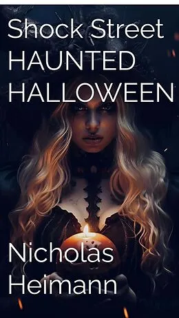E-Book (epub) Haunted Halloween von Nicholas Heimann
