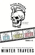 E-Book (epub) Iron Fiends MC: books 4-6 von Winter Travers
