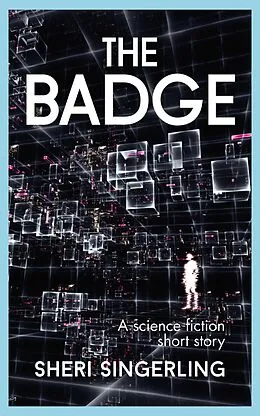 E-Book (epub) The Badge von Sheri Singerling