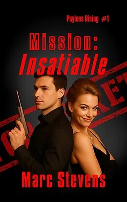 E-Book (epub) Mission Insatiable von Marc Stevens