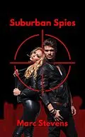 E-Book (epub) Suburban Spies von Marc Stevens