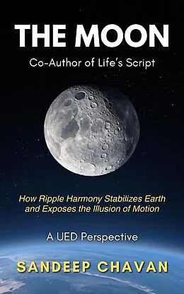 E-Book (epub) The Moon: Co-Author of Life's Script von Sandeep Chavan