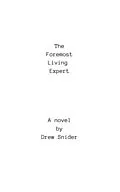 E-Book (epub) The Foremost Living Expert von Drew Snider