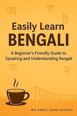 E-Book (epub) Easily Learn Bengali von MD Abdul Ahad Shanto