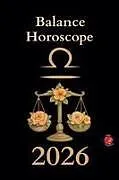 Kartonierter Einband (Kt) Balance Horoscope 2026 von Alina Rubi