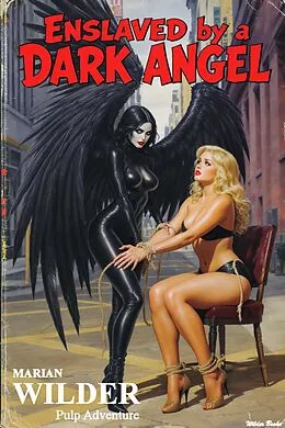E-Book (epub) Enslaved by a Dark Angel von Marian Wilder