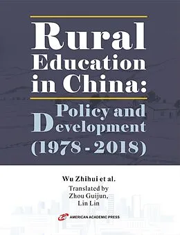 E-Book (epub) Rural Education in China: Policy and Development (1978 - 2018) von Wu Zhihui