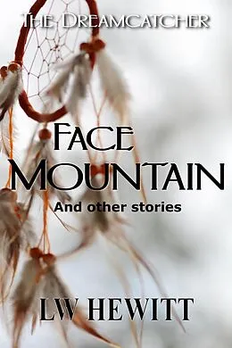 E-Book (epub) Face Mountain von L. W. Hewitt