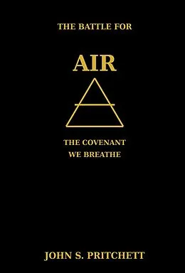 E-Book (epub) The Battle for Air: The Covenant We Breathe von John Pritchett