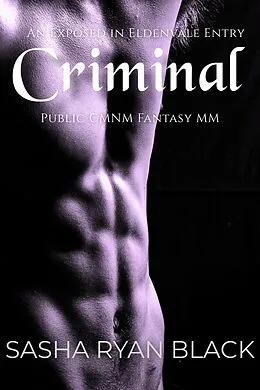 E-Book (epub) Criminal: Public CMNM Fantasy MM von Sasha Ryan Black