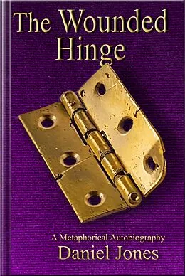 E-Book (epub) The Wounded Hinge von Daniel Jones