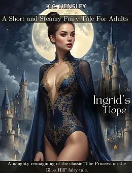 E-Book (epub) Ingrid's Hope von K. C. Hensley