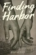 E-Book (epub) Finding Harbor von Duncan Gaye