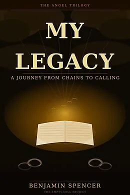 E-Book (epub) My Legacy von Benjamin Spencer