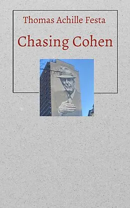 E-Book (epub) Chasing Cohen von Thomas Achille Festa