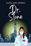 E-Book (epub) Dr. Stone von Clara Ann Simons
