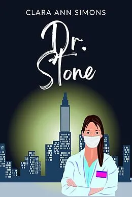 E-Book (epub) Dr. Stone von Clara Ann Simons