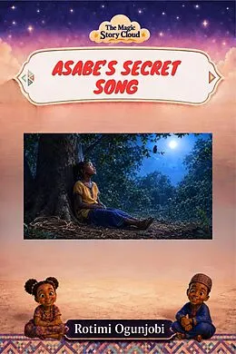 E-Book (epub) Asabe's Secret Song von Rotimi Ogunjobi