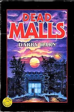 E-Book (epub) Dead Malls von Darby Harn
