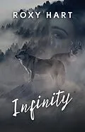 E-Book (epub) Infinity von Roxy Hart