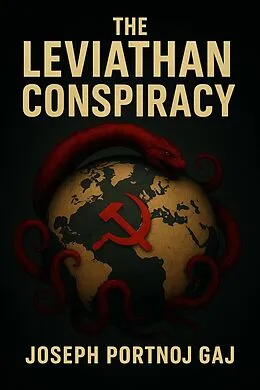 E-Book (epub) The Leviathan Conspiracy von Joseph Portnoj Gaj